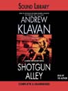 Shotgun Alley